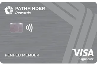 PenFed Pathfinder® Rewards Visa Signature® Card